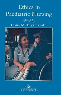 Ethics in paediatric nursing