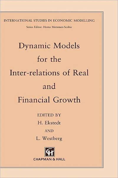 Dynamic Models for the Inter-relations of Real and Financial Growth
