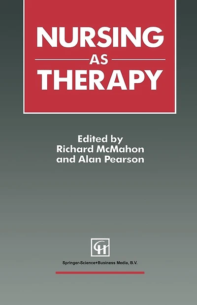 Nursing as Therapy