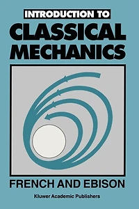 Introduction to CLASSICAL MECHANICS