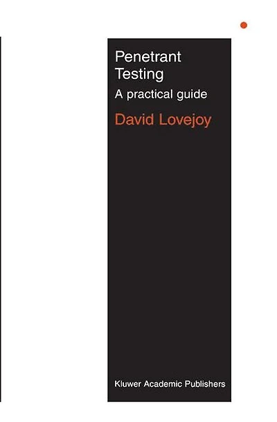 Penetrant Testing: A practical guide