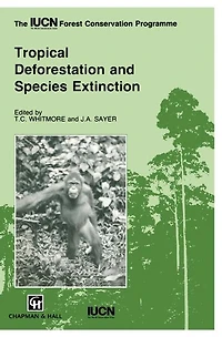 Tropical Deforestation and Species Extinction