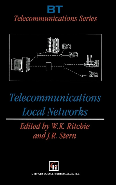 Telecommunications Local Networks