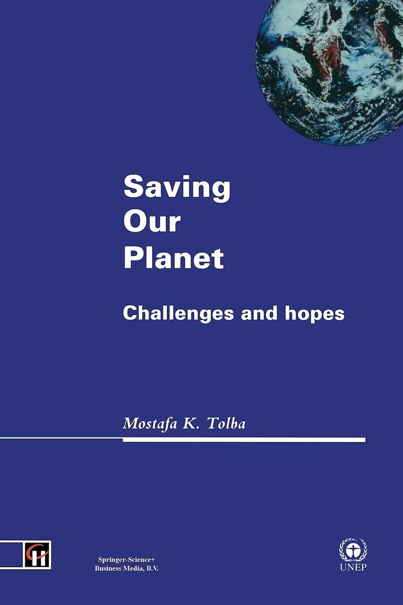 Saving Our Planet: Challenges and hopes