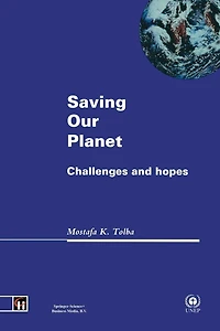 Saving Our Planet: Challenges and hopes