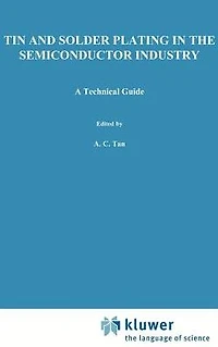 Tin and Solder Plating in the Semiconductor Industry