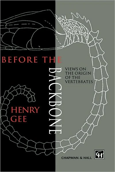 Before the Backbone: Views on the origin of the vertebrates