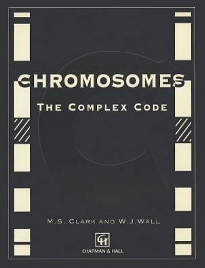 Chromosomes: The Complex Code