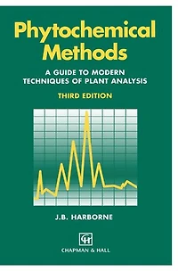 Phytochemical Methods A Guide to Modern Techniques of Plant Analysis