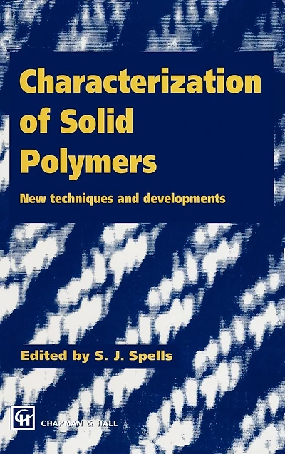 Characterization of Solid Polymers: New techniques and developments