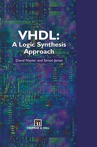VHDL: A logic synthesis approach