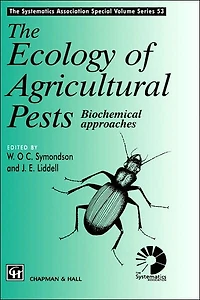 Ecology of Agricultural Pests: Biochemical approaches