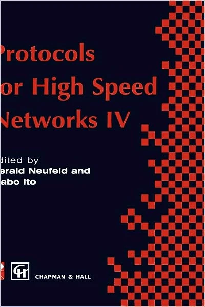 Protocols for High Speed Networks IV