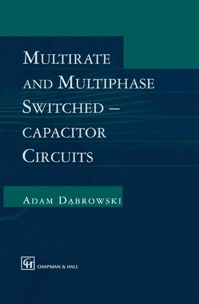 Multirate and Multiphase Switched-capacitor Circuits