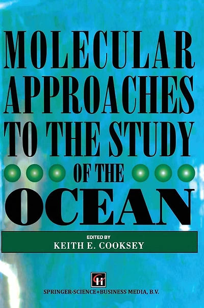 Molecular Approaches to the Study of Ocean