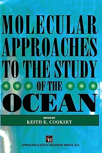 Molecular Approaches to the Study of Ocean