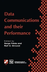 Data Communications and their Performance: Proceedings of the Sixth IFIP WG6.3 Conference on Performance Computer Networks, Istanbul, Turkey, 1995
