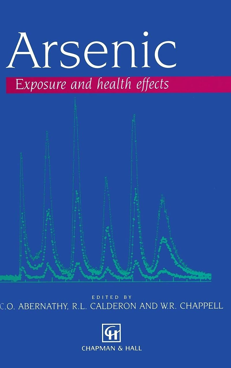 Arsenic: Exposure and Health Effects