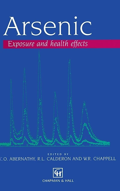 Arsenic: Exposure and Health Effects