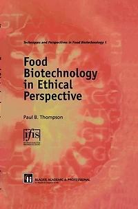 Food Biotechnology Ethical Perspective