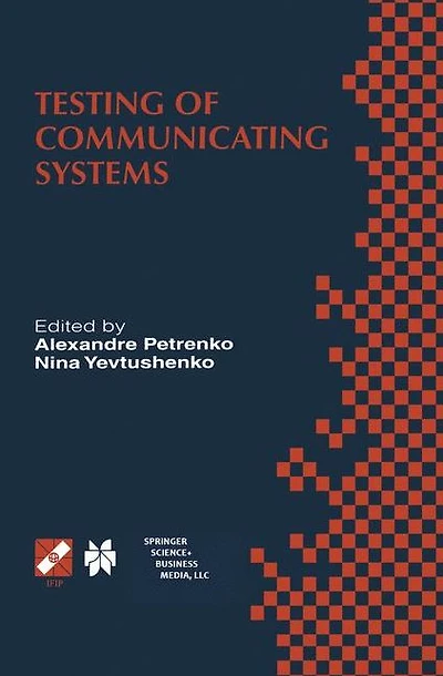 Testing of Communicating Systems: Proceedings the IFIP TC6 11th International Workshop on Systems (IWTCS'98) August 31-September 2, 1998, Tomsk, Russia