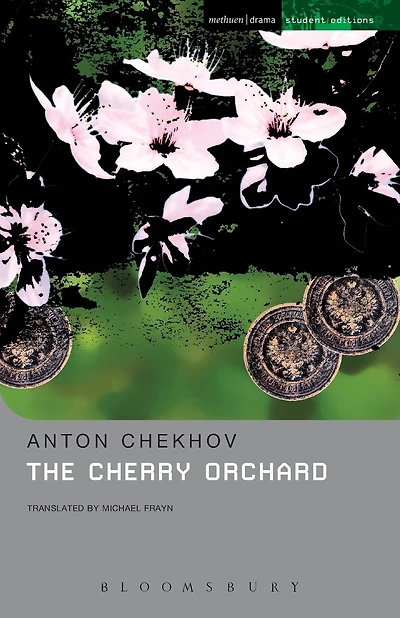 The Cherry Orchard: A Comedy Four Acts