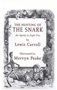 The Hunting of the Snark