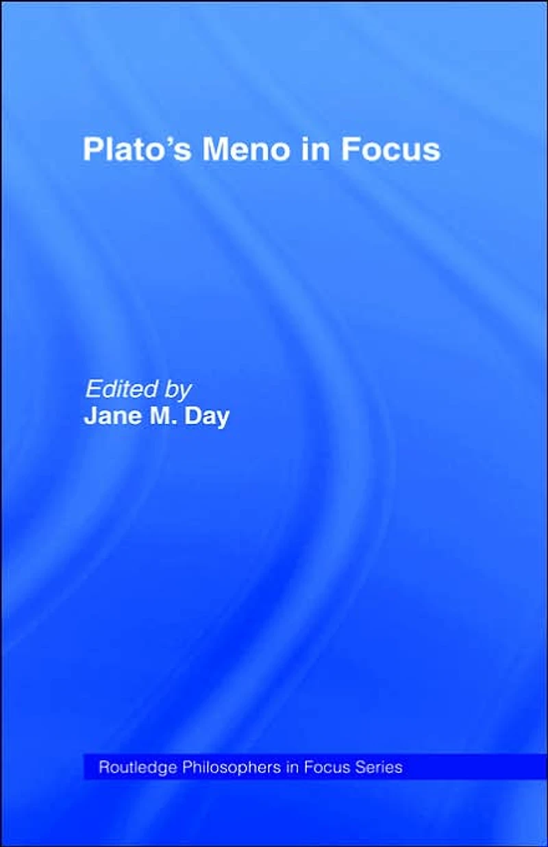 Plato's Meno Focus
