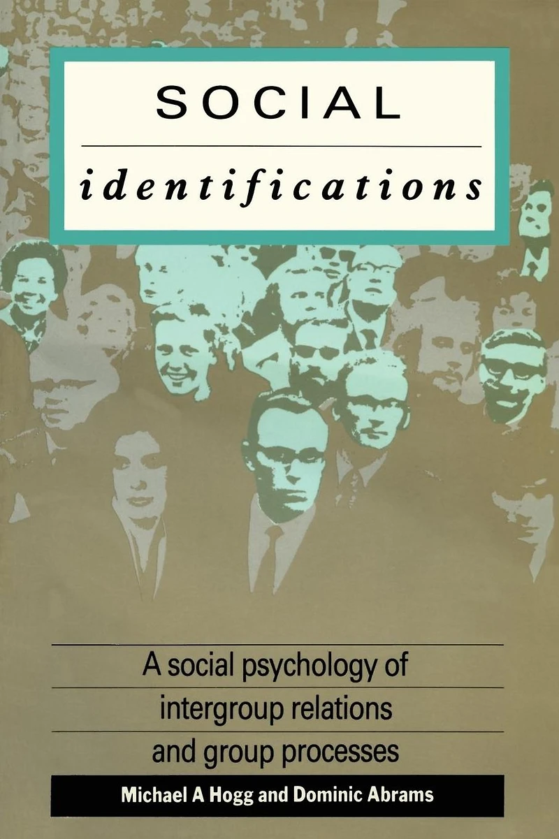 Social Identifications: A Psychology of Intergroup Relations and Group Processes