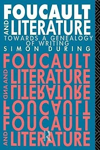 Foucault and Literature: Towards a Genealogy of Writing