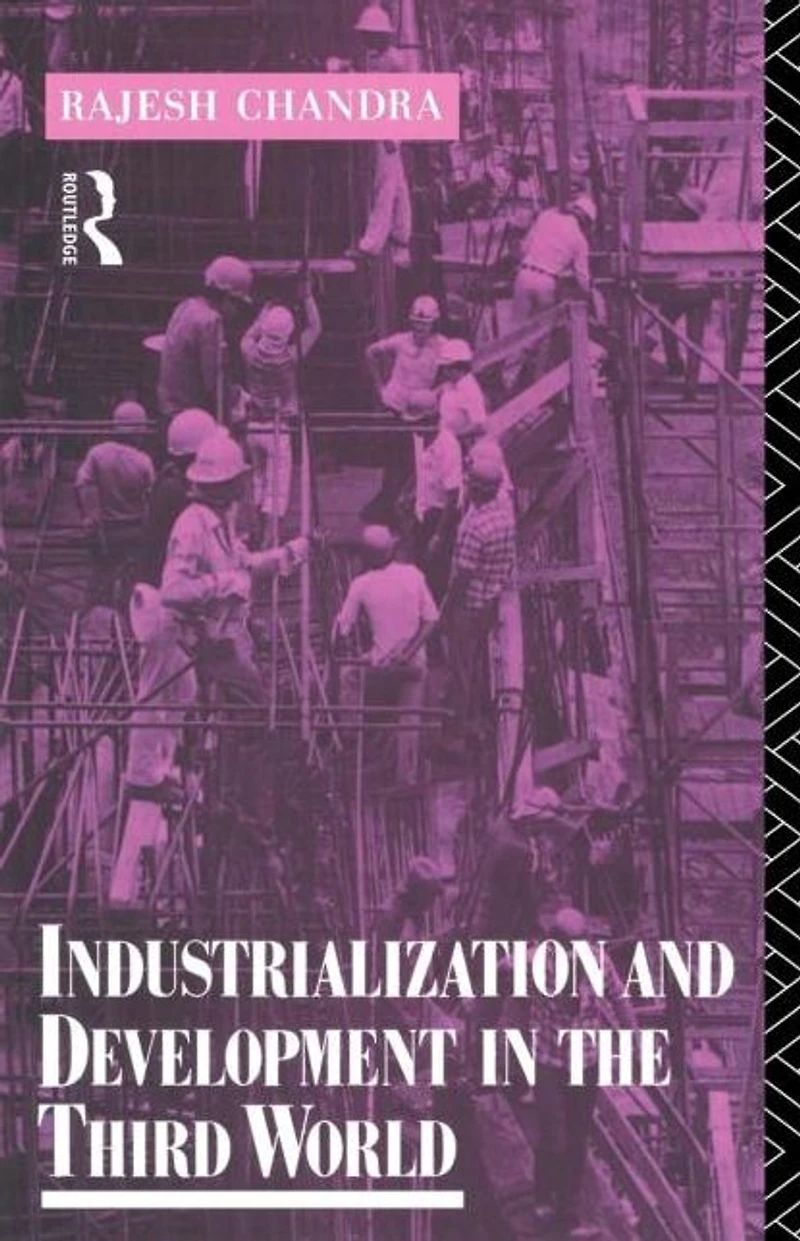 Industrialization and Development the Third World