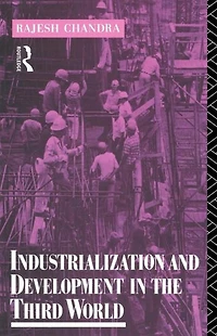 Industrialization and Development the Third World