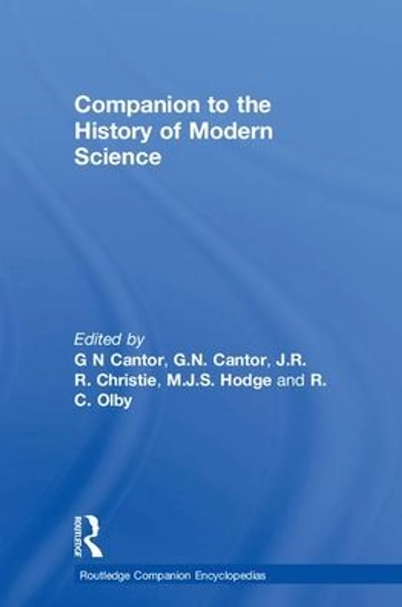 Companion to the History of Modern Science