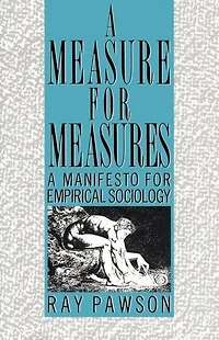 A Measure for Measures: Manifesto Empirical Sociology