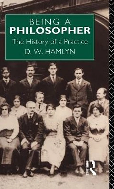 Being a Philosopher: The History of Practice