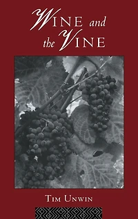 Wine and the Vine: An Historical Geography of Viticulture Trade
