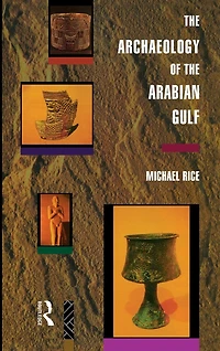 the Archaeology of Arabian Gulf