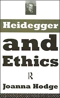 Heidegger and Ethics