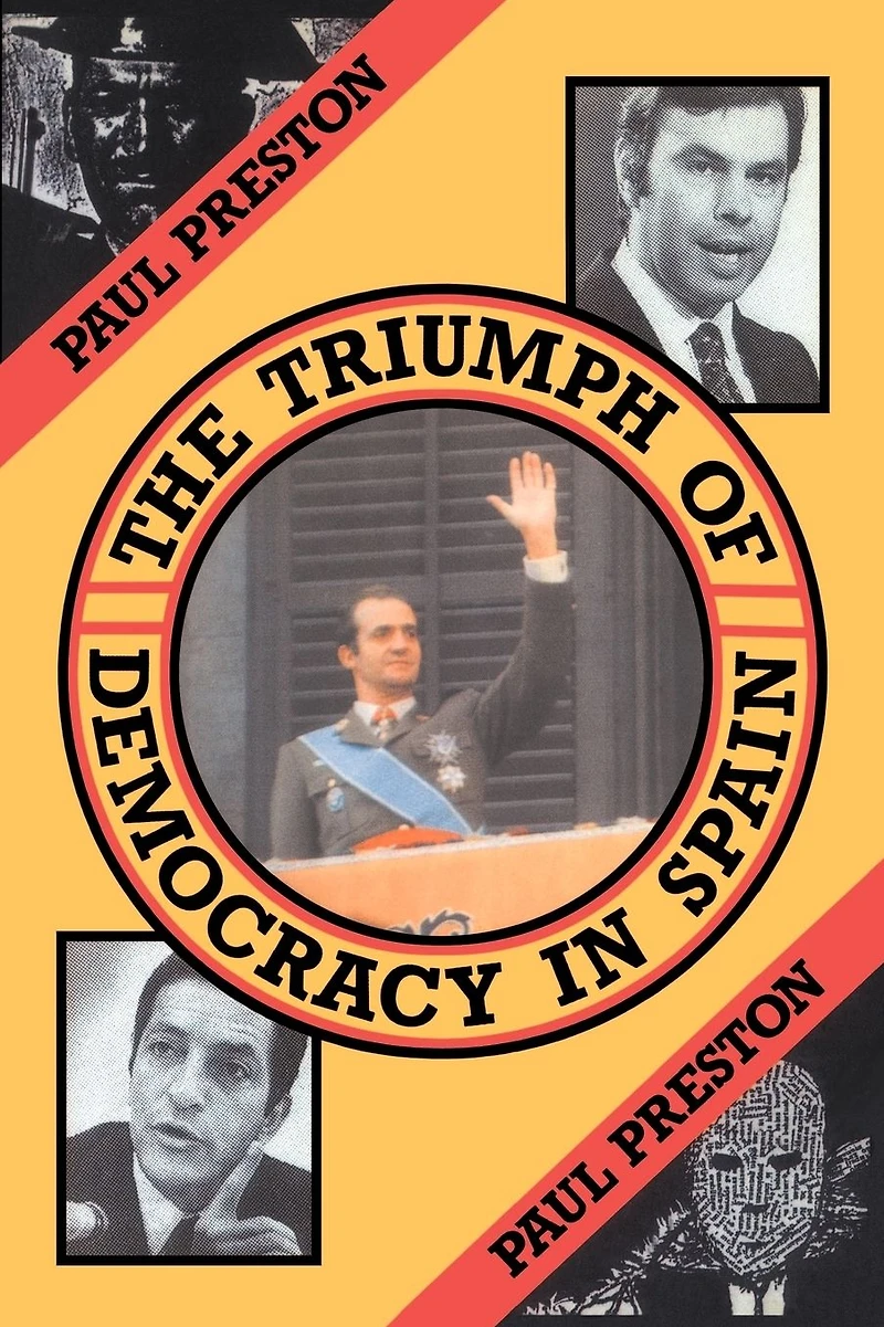 The Triumph of Democracy Spain