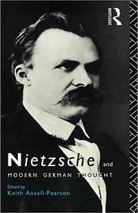 Nietzsche and Modern German Thought