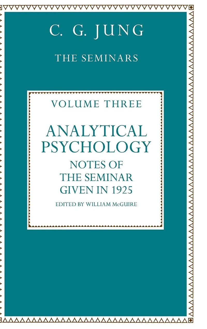 Analytical Psychology: Notes of the Seminar given 1925 by C.G. Jung