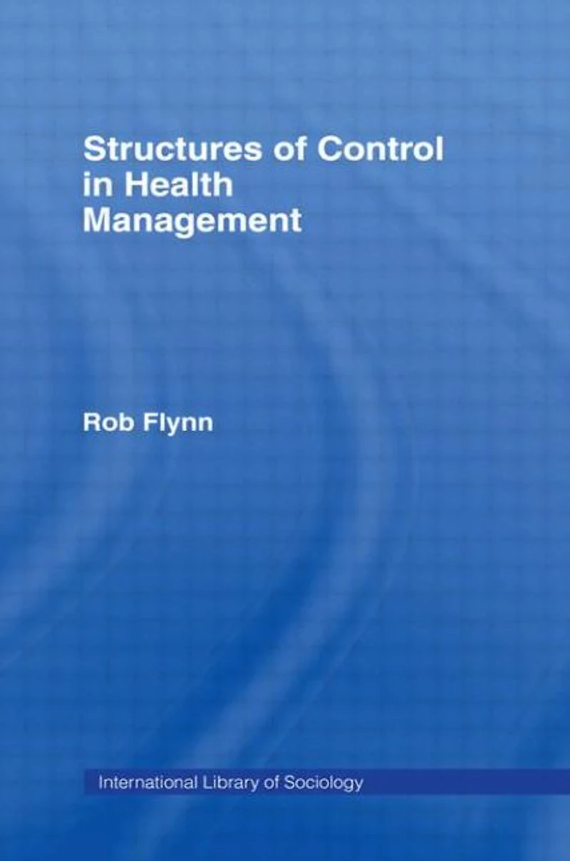 Structures of Control Health Management