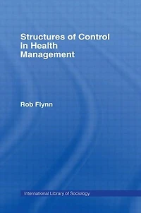 Structures of Control Health Management