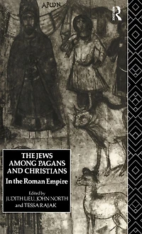 the Jews Among Pagans and Christians Roman Empire