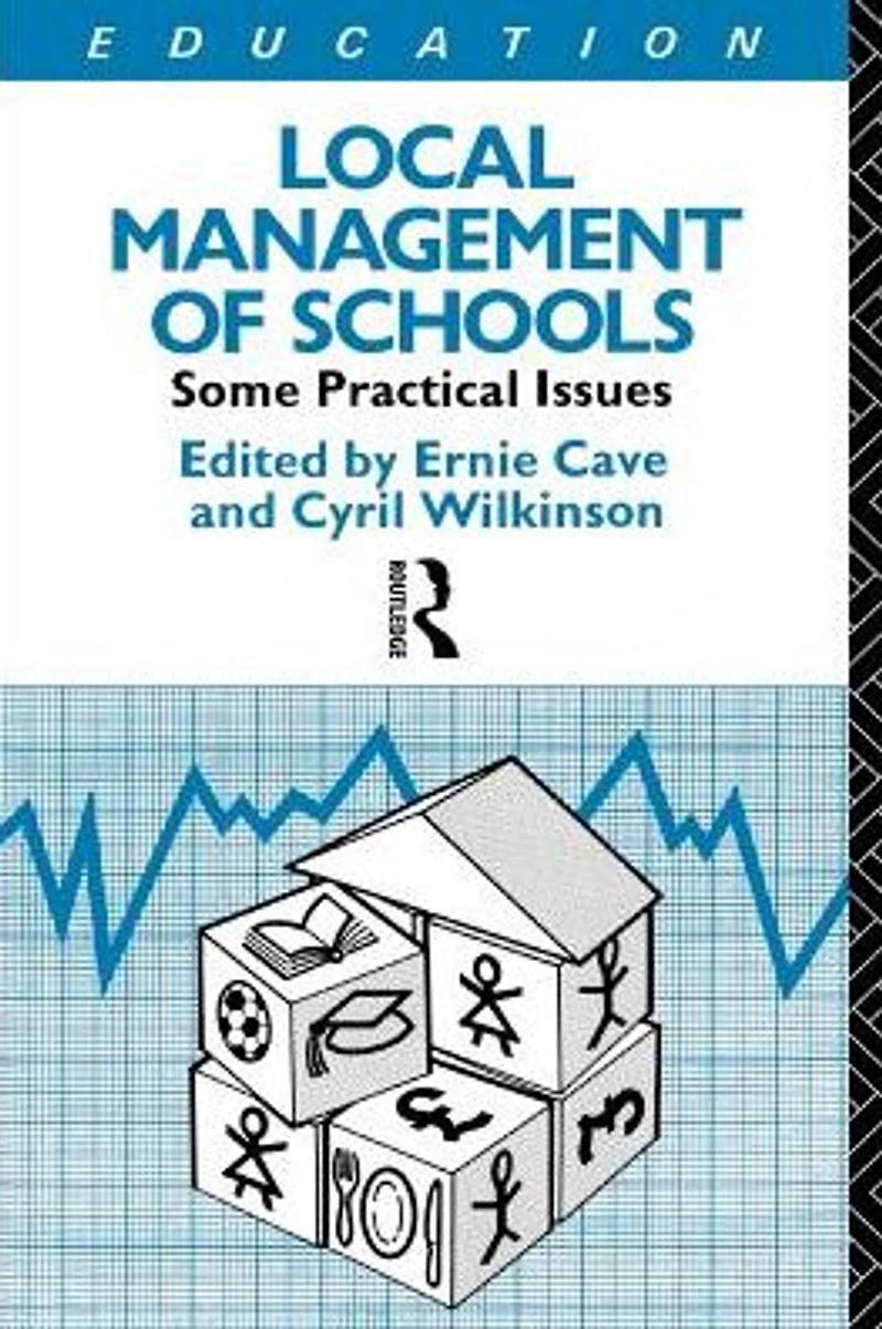 Local Management of Schools: Some Practical Issues