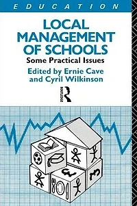 Local Management of Schools: Some Practical Issues