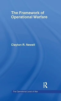 The Framework of Operational Warfare
