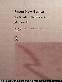 Papua New Guinea: The Struggle for Development