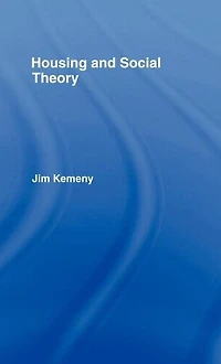 Housing and Social Theory