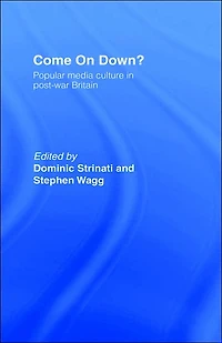 Come on Down?: Popular Media Culture Post-War Britain